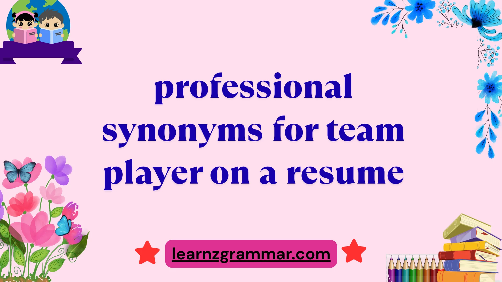 professional synonyms for team player on a resume