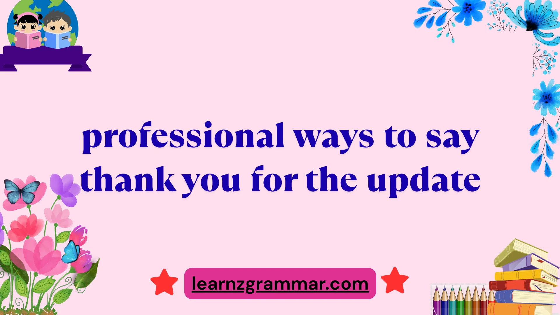 professional ways to say thank you for the update