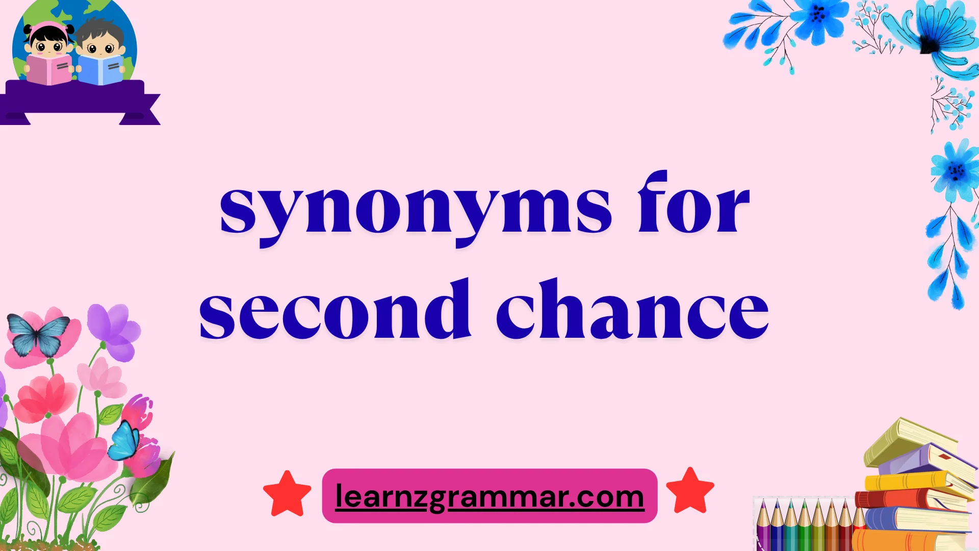 synonyms for second chance